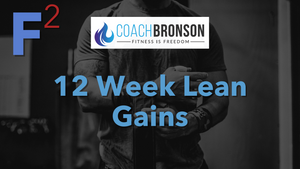 12-Week Lean Gains Program